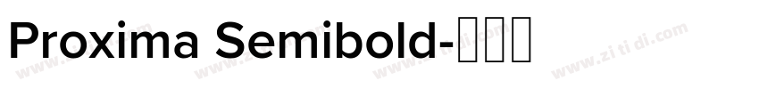 Proxima Semibold字体转换
